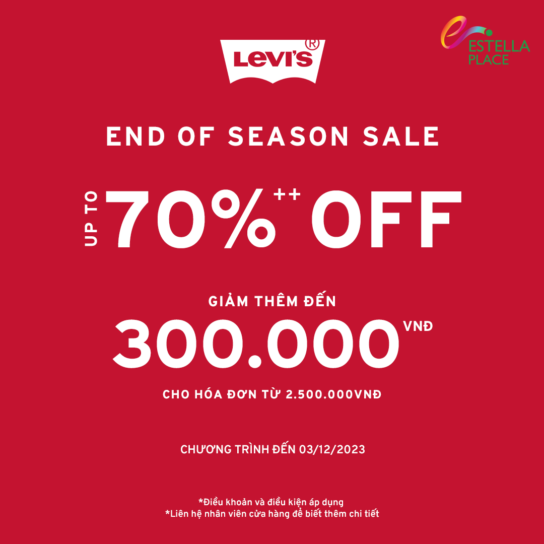 LEVI’S END OF SEASON SALE - CONTINUING SALE SEASON, DISCOUNT UP TO 70% ++