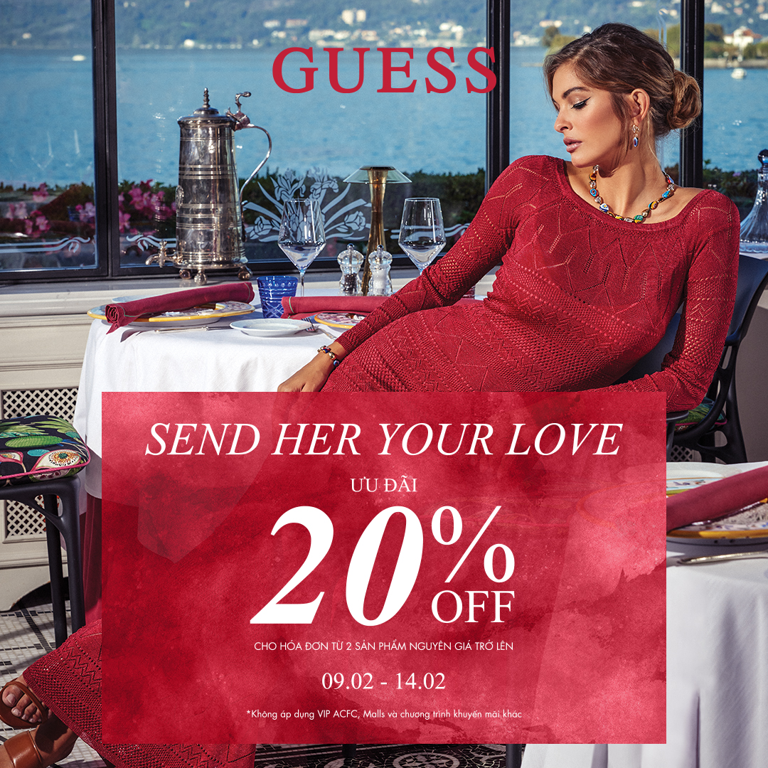 GUESS - SEND HER YOUR LOVE - 20% OFF