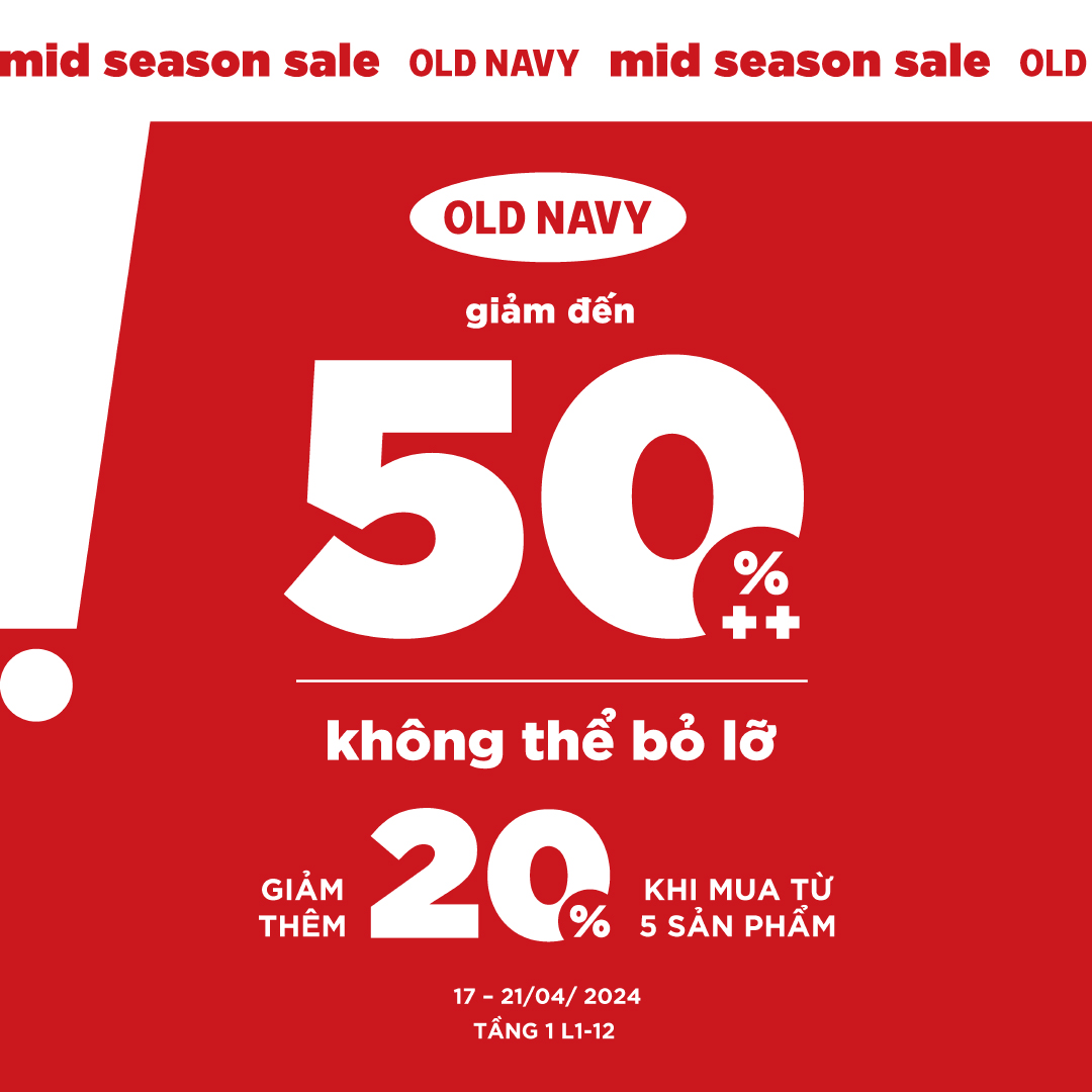 🎉MID-SEASON SALE - BIG SALE EVENT FOR SUMMER - UP TO 𝟱𝟬% ONLY AT OLD NAVY