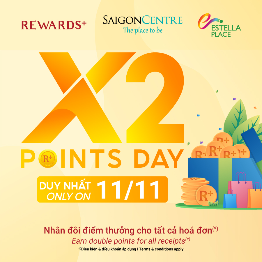 [11.11] REWARD POINTS DOUBLE FOR ALL SHOPPING RECEIPTS
