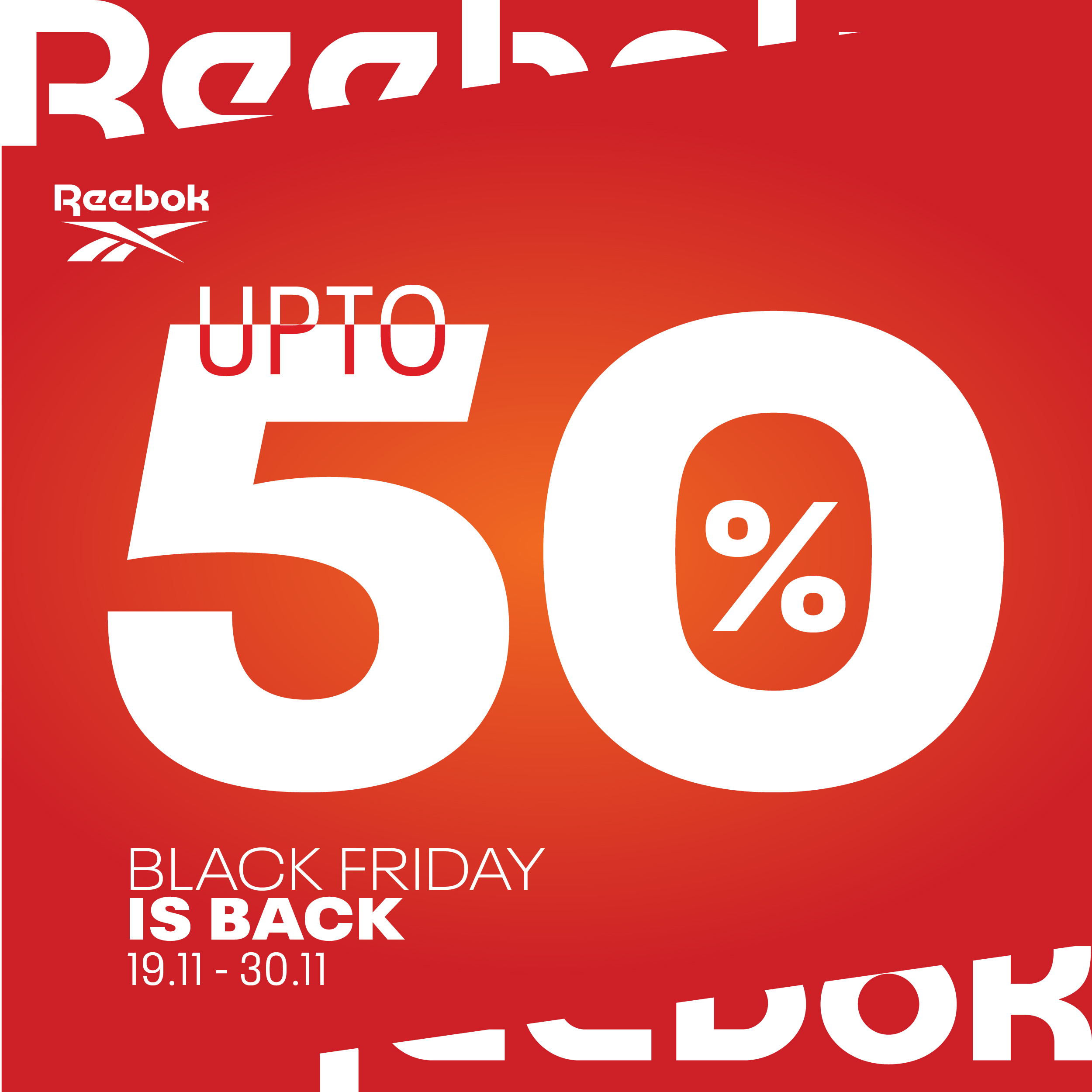 REEBOK BLACK FRIDAY SUPER SALE UPTO 50%++
