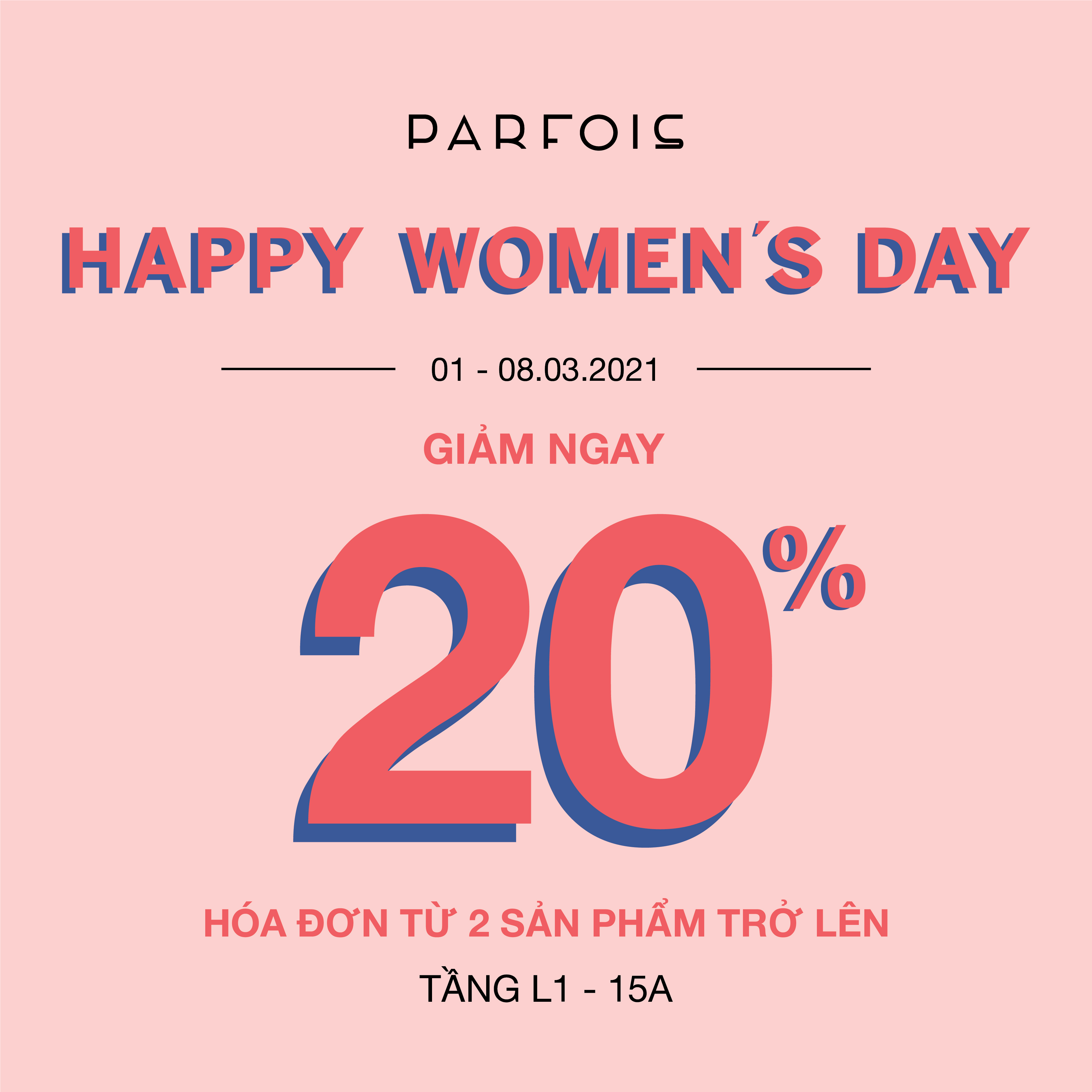 PARFOIS HAPPY WOMEN'S DAY 👱