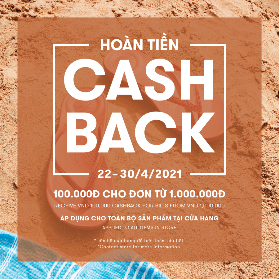 Enjoy this big holiday at FitFlop – Receive Cashback of VND 100,000 for bills from VND 1,000,000