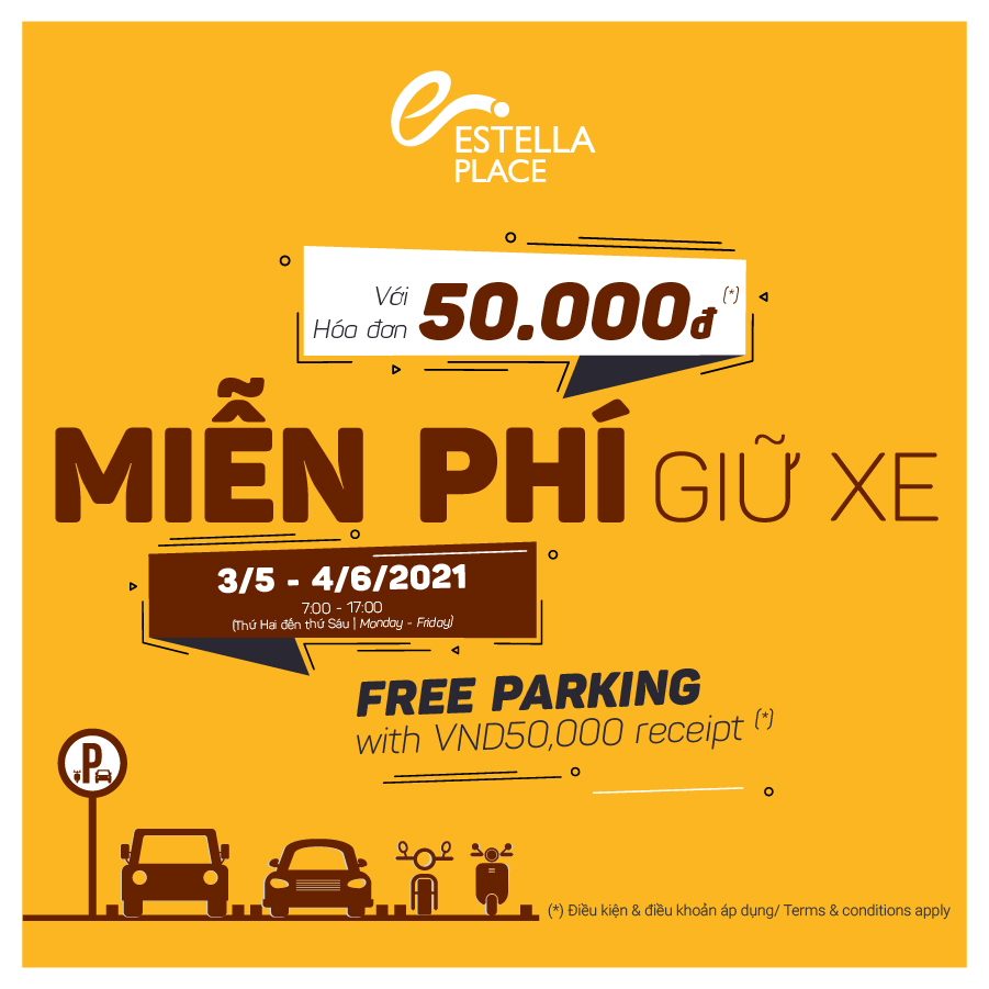 GIỮ XE MIỄN PHÍ VỚI HÓA ĐƠN TỪ 50.000 ĐỒNG