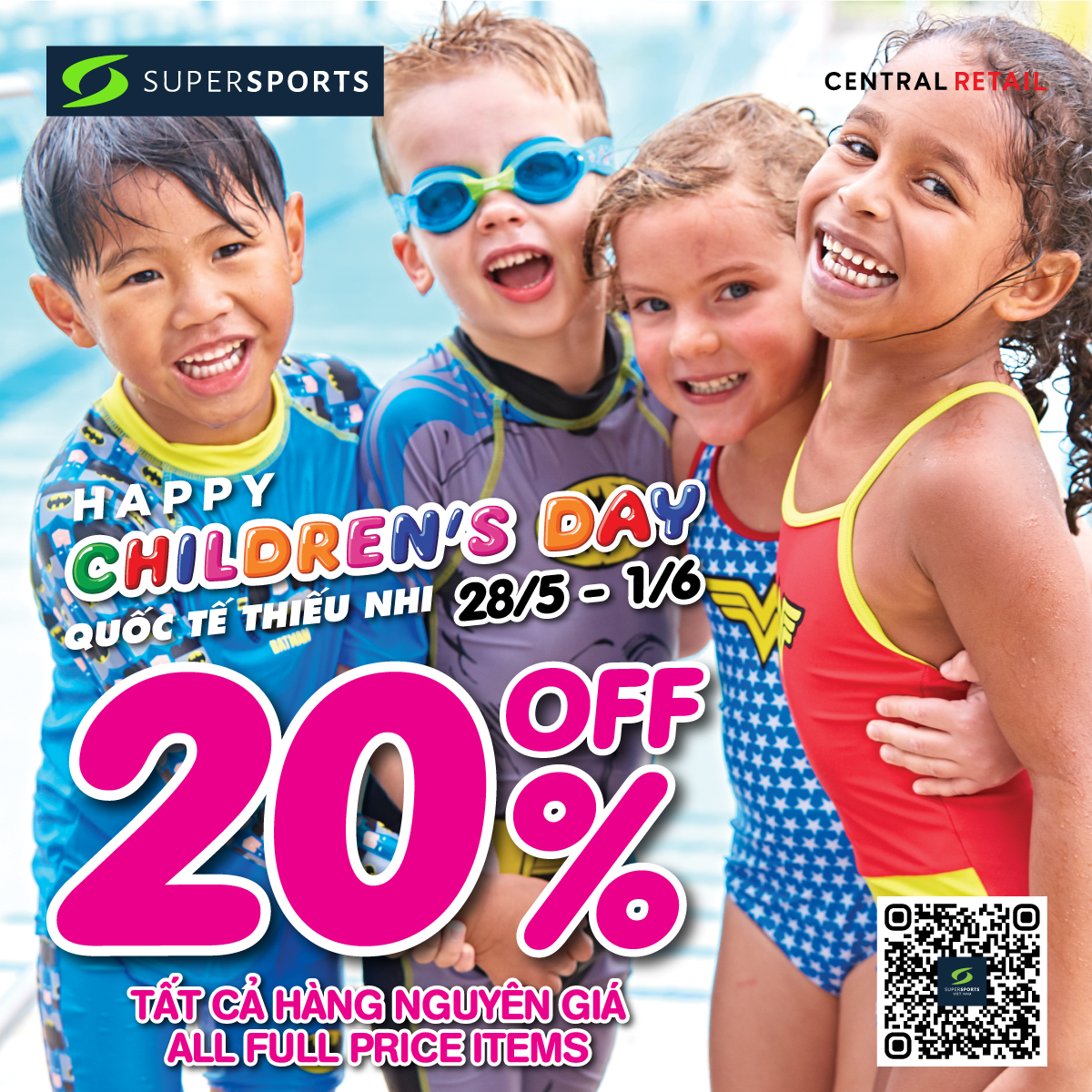 HAPPY CHILDREN'S DAY - SUPERSPORTS DISCOUNT 20% ALL FULL PRICE ITEMS