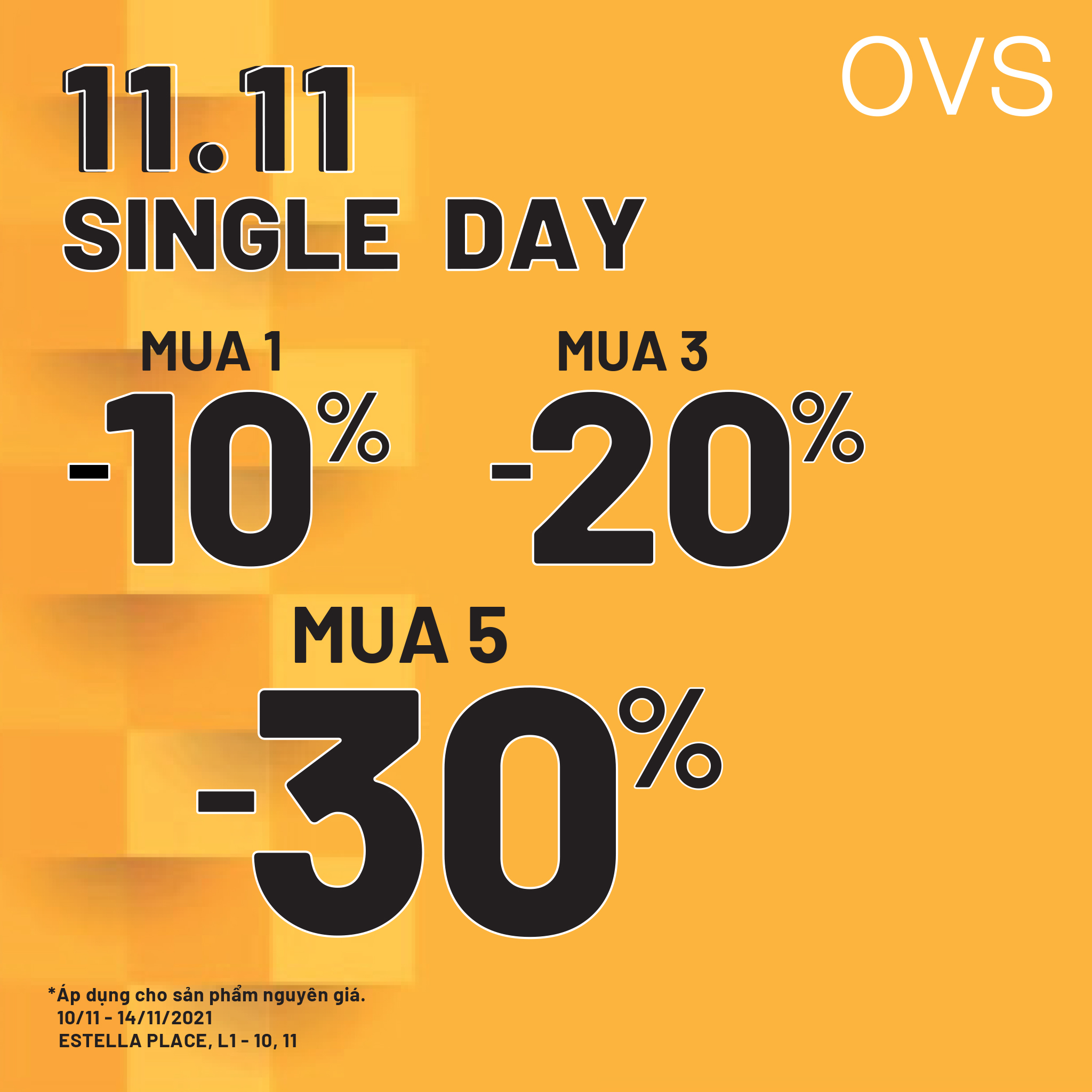 😎 HAPPY SINGLE DAY - BUY MORE SAVE MORE WITH OVS