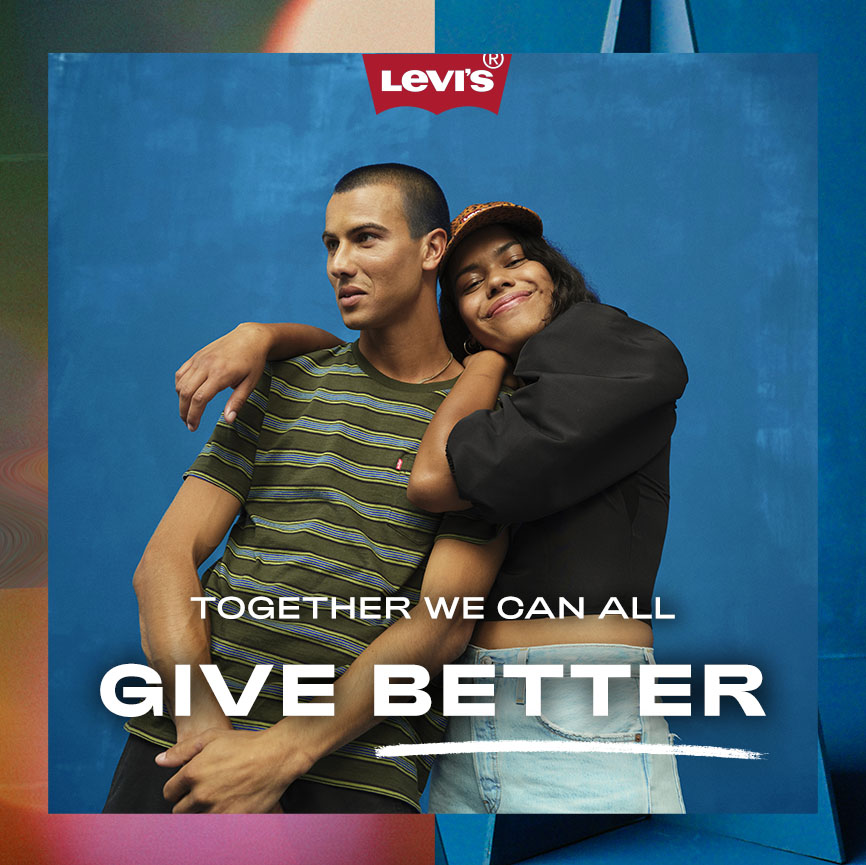 LEVI'S HOLIDAY TOGETHER WE CAN ALL GIVE BETTER