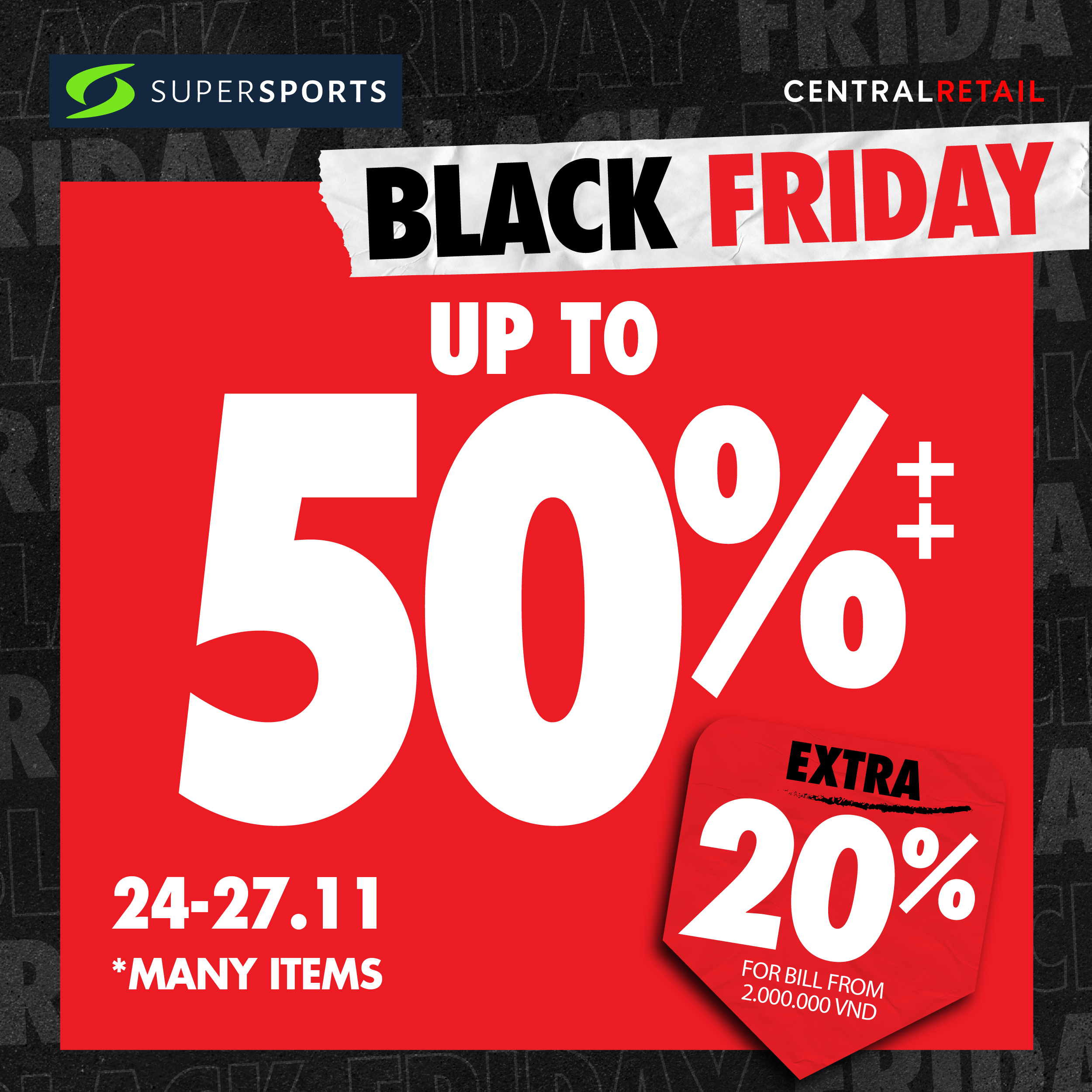 BLACK FRIDAY - COME TO SUPERSPORTS AND ENJOY SPECIAL DEAL