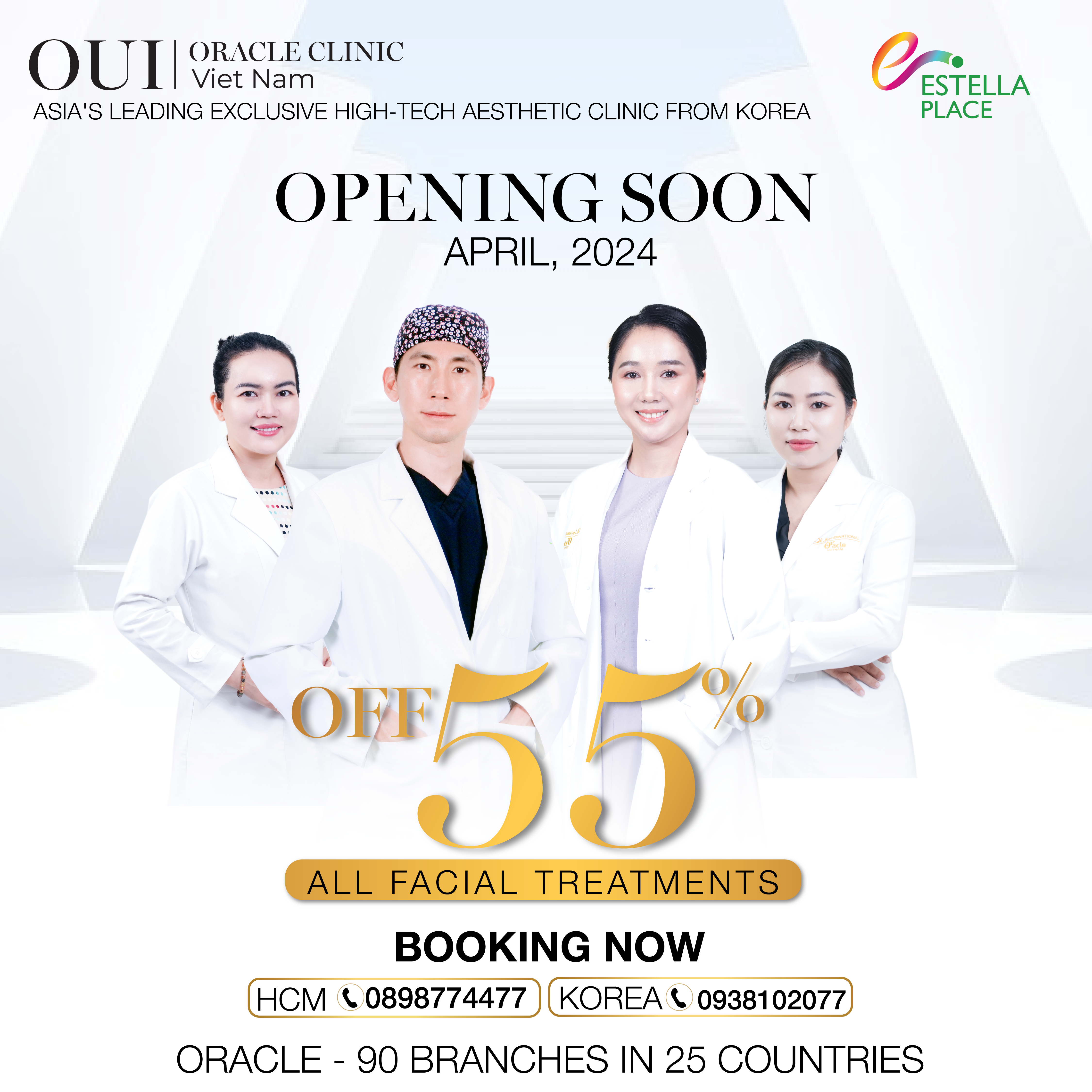 55% DISCOUNT ON THE OCCASION OF THE BRAND OPENING OUI - ORACLE CLINIC VIETNAM AT ESTELLA PLACE