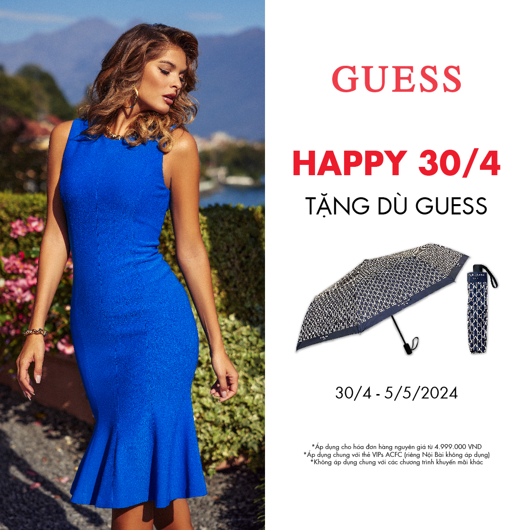 GUESS - HAPPY 30/4 - TẶNG DÙ GUESS