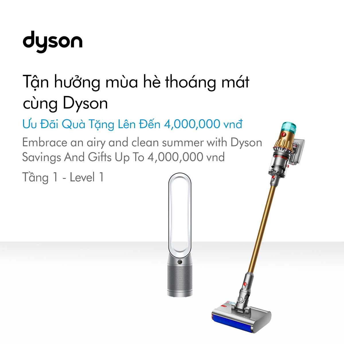 TẬN HƯỞNG MÙA HÈ THOÁNG MÁT CÙNG DYSON VỚI ƯU ĐÃI QUÀ TẶNG TỚI 4.000.000 VNĐ☀️