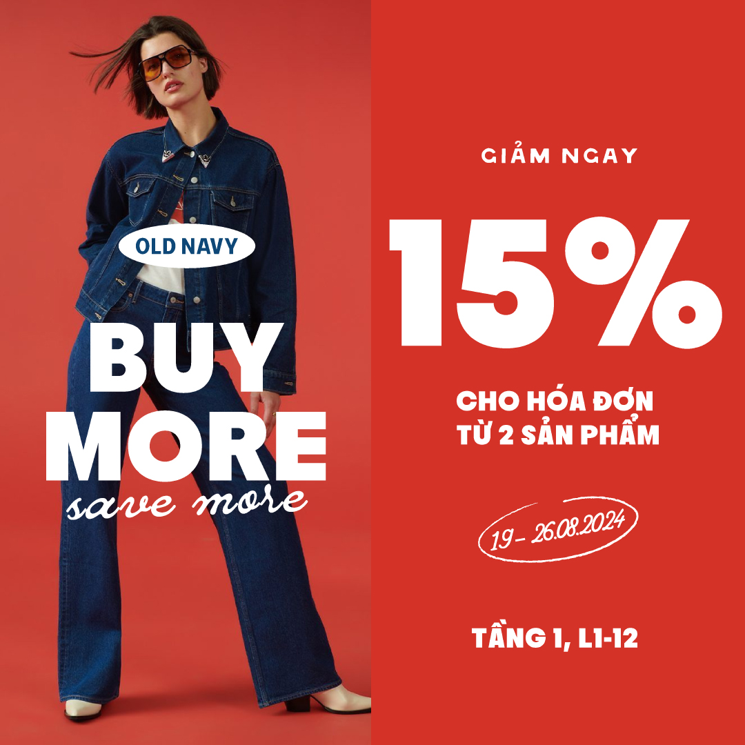 𝗕𝗨𝗬 𝗠𝗢𝗥𝗘 𝗦𝗔𝗩𝗘 𝗠𝗢𝗥𝗘 - ƯU ĐÃI 15% DÀNH RIÊNG CHO BẠN!