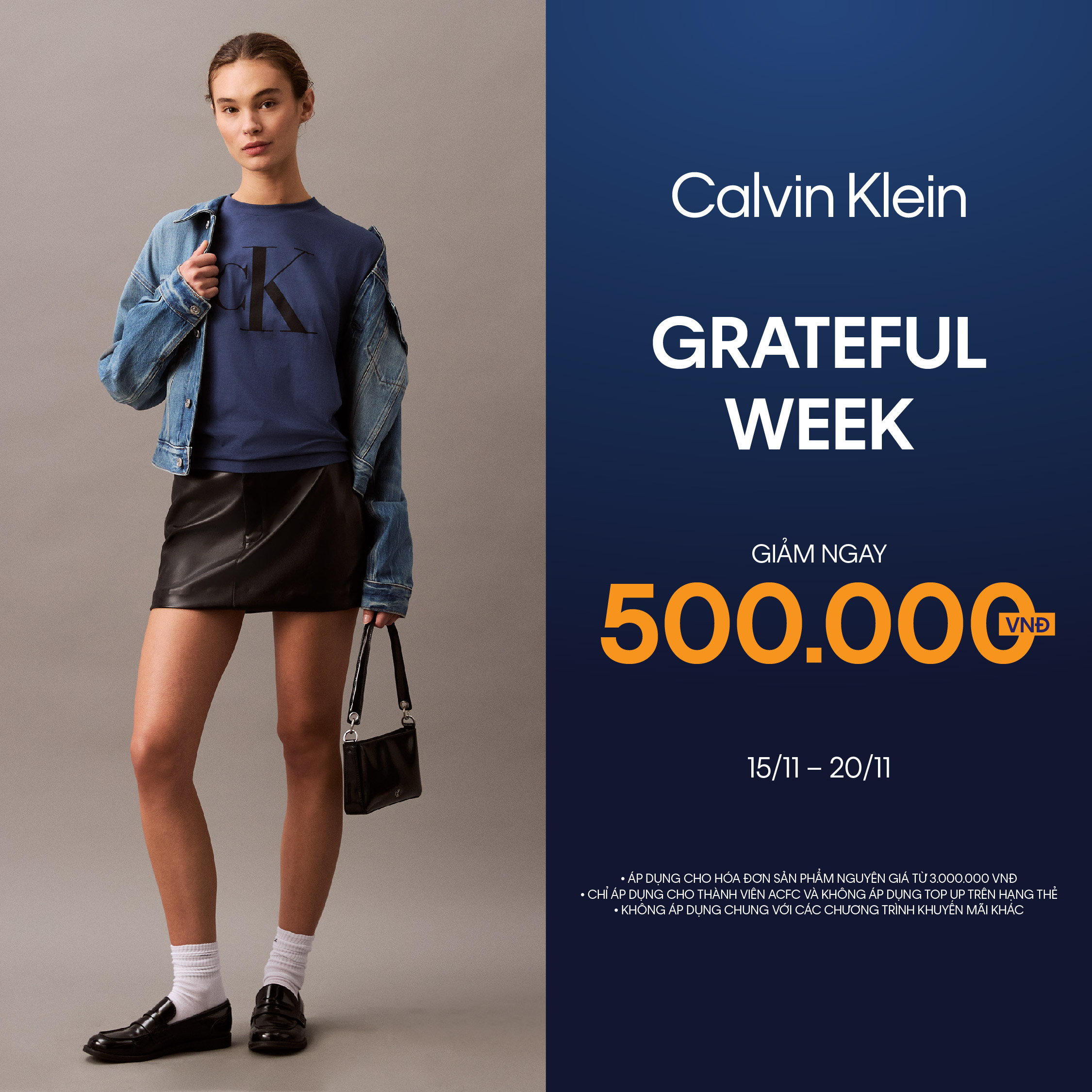 [Promotion]💥CALVIN KLEIN - GRATEFUL WEEK - 500.000 VNĐ OFF💥