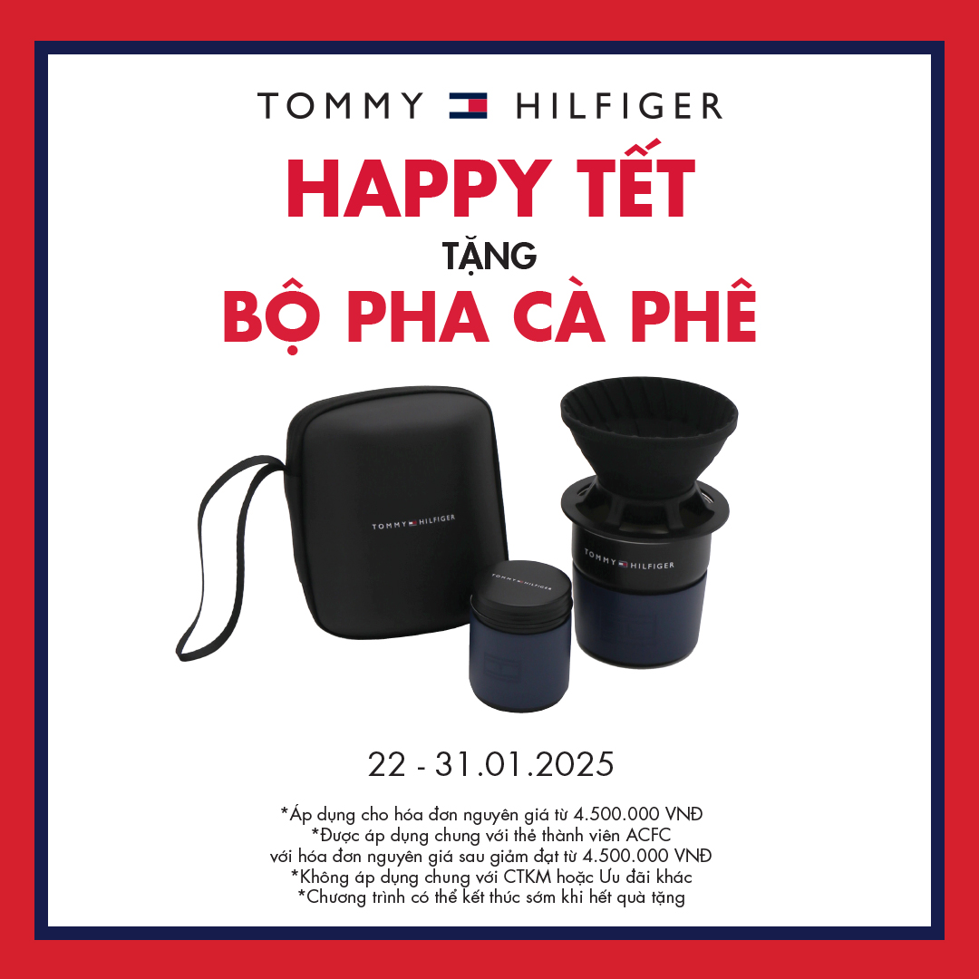 🌸 TOMMY HILFIGER - HAPPY TẾT 🌸