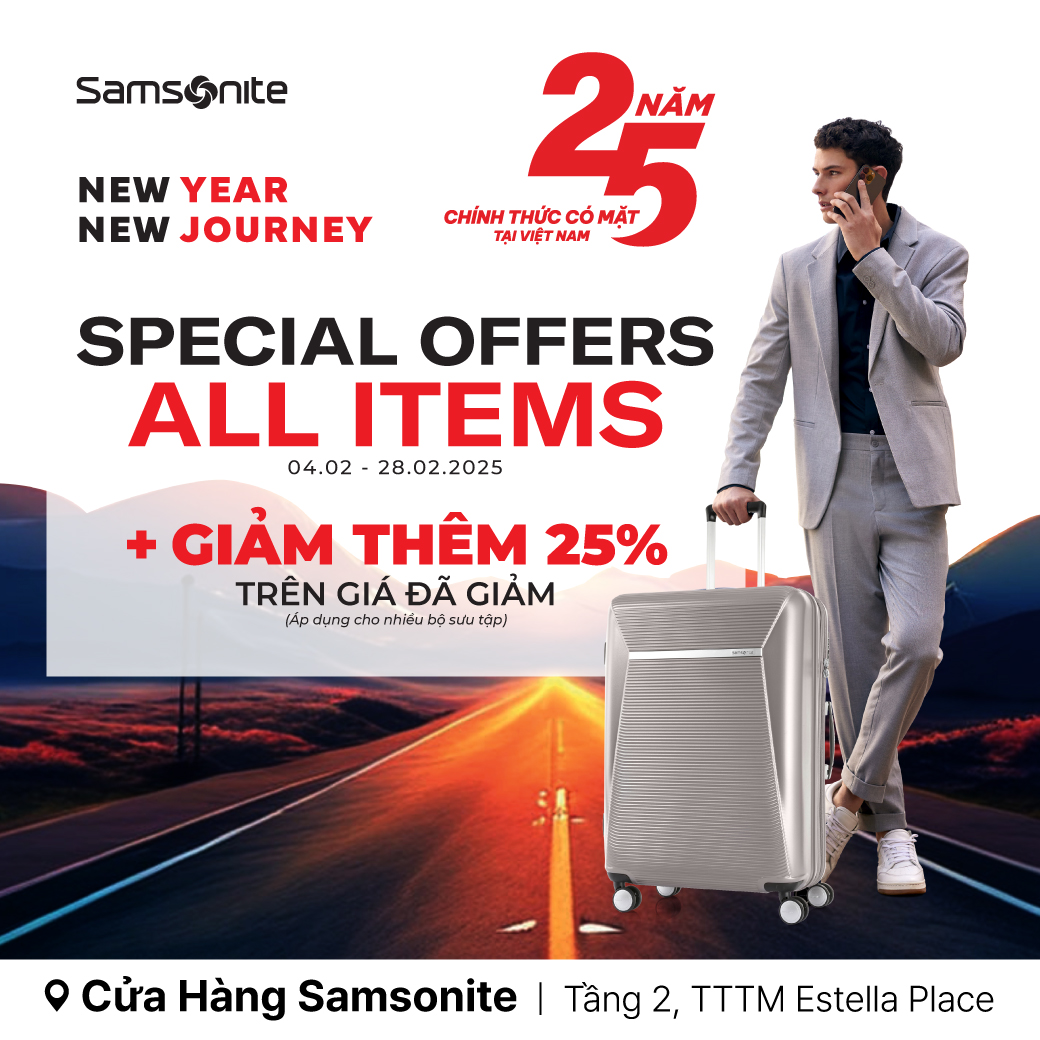 ✈ NĂM MỚI - HÀNH TRÌNH MỚI 🎉 MỪNG 25 NĂM 𝐒𝐚𝐦𝐬𝐨𝐧𝐢𝐭𝐞 CÓ MẶT TẠI VIỆT NAM VỚI NHIỀU ƯU ĐÃI HẤP DẪN ĐẾN 50% CHO TẤT CẢ SẢN PHẨM VALI, BALO, TÚI XÁCH...