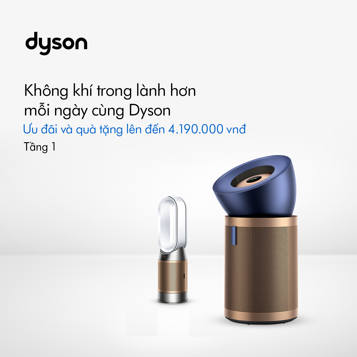 ✨ KHÔNG KHÍ TRONG LÀNH HƠN MỖI NGÀY CÙNG DYSON – ƯU ĐÃI LÊN ĐẾN 4.190.000 VND! ✨
