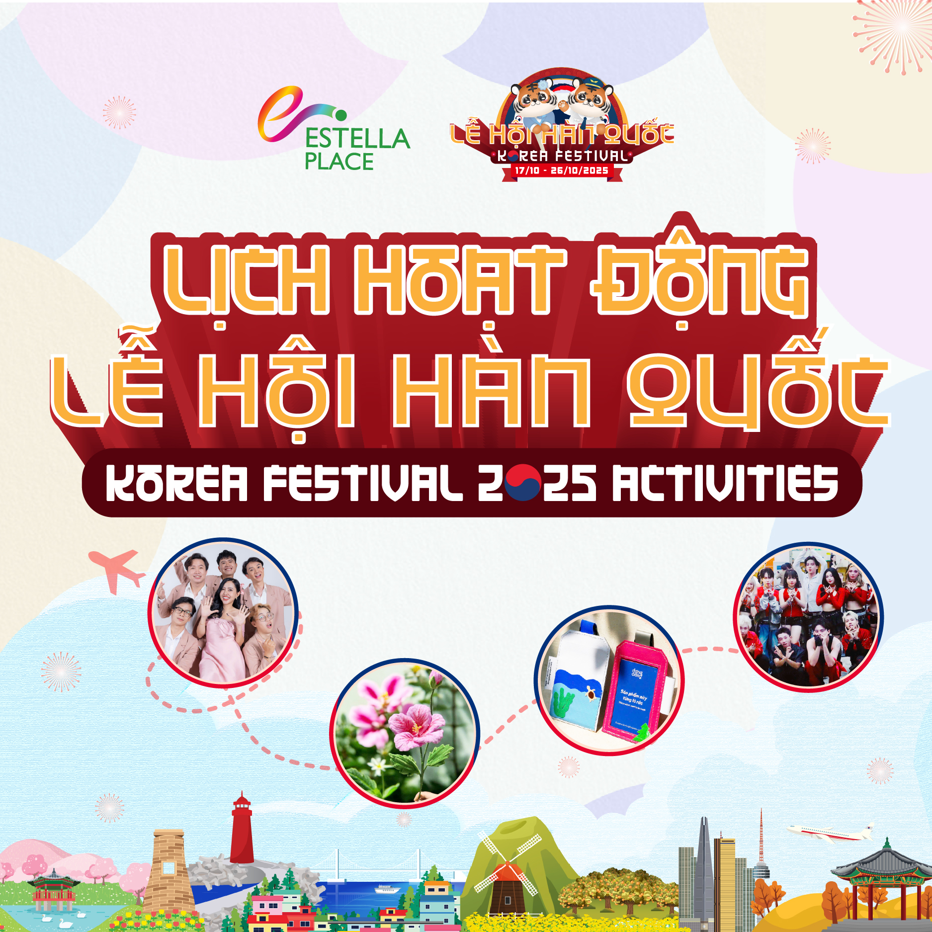 🎉LỊCH HOẠT ĐỘNG LỄ HỘI HÀN QUỐC 2025🎉