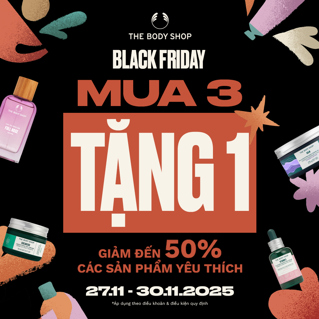 THE BODY SHOP – MUA 3 TẶNG 1 - GIẢM GIÁ LÊN ĐẾN 50%++