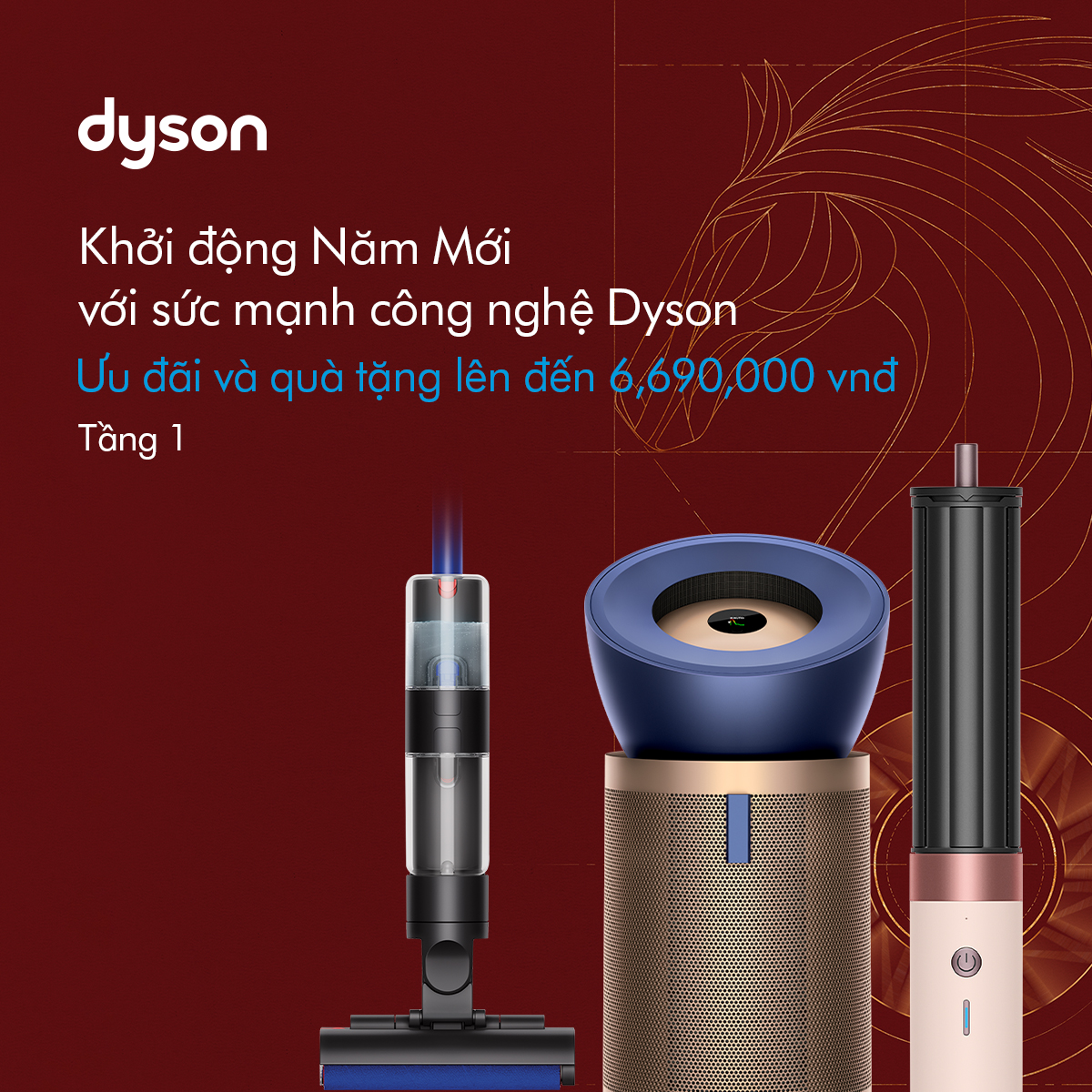 KHỞI ĐỘNG NĂM MỚI VỚI SỨC MẠNH CÔNG NGHỆ DYSON