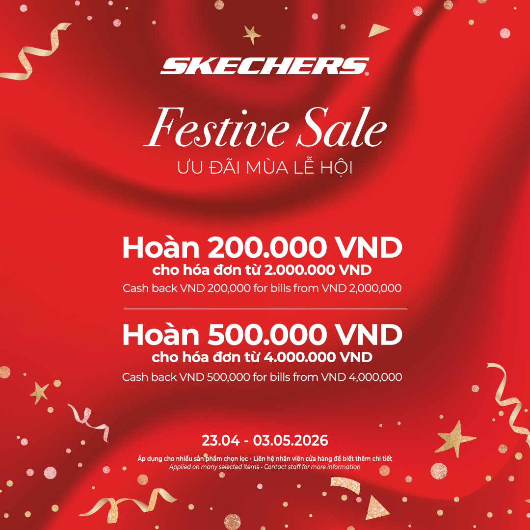 ƯU ĐÃI MÙA LỄ HỘI: MUA CÀNG NHIỀU, HOÀN TIỀN CÀNG LỚN